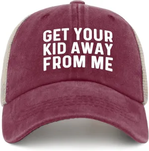 GET Your Kid AWAYS from ME Trucker Hat Men Vintage Mesh Cap for Summer