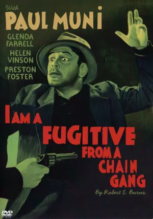I Am a Fugitive From a Chain Gang