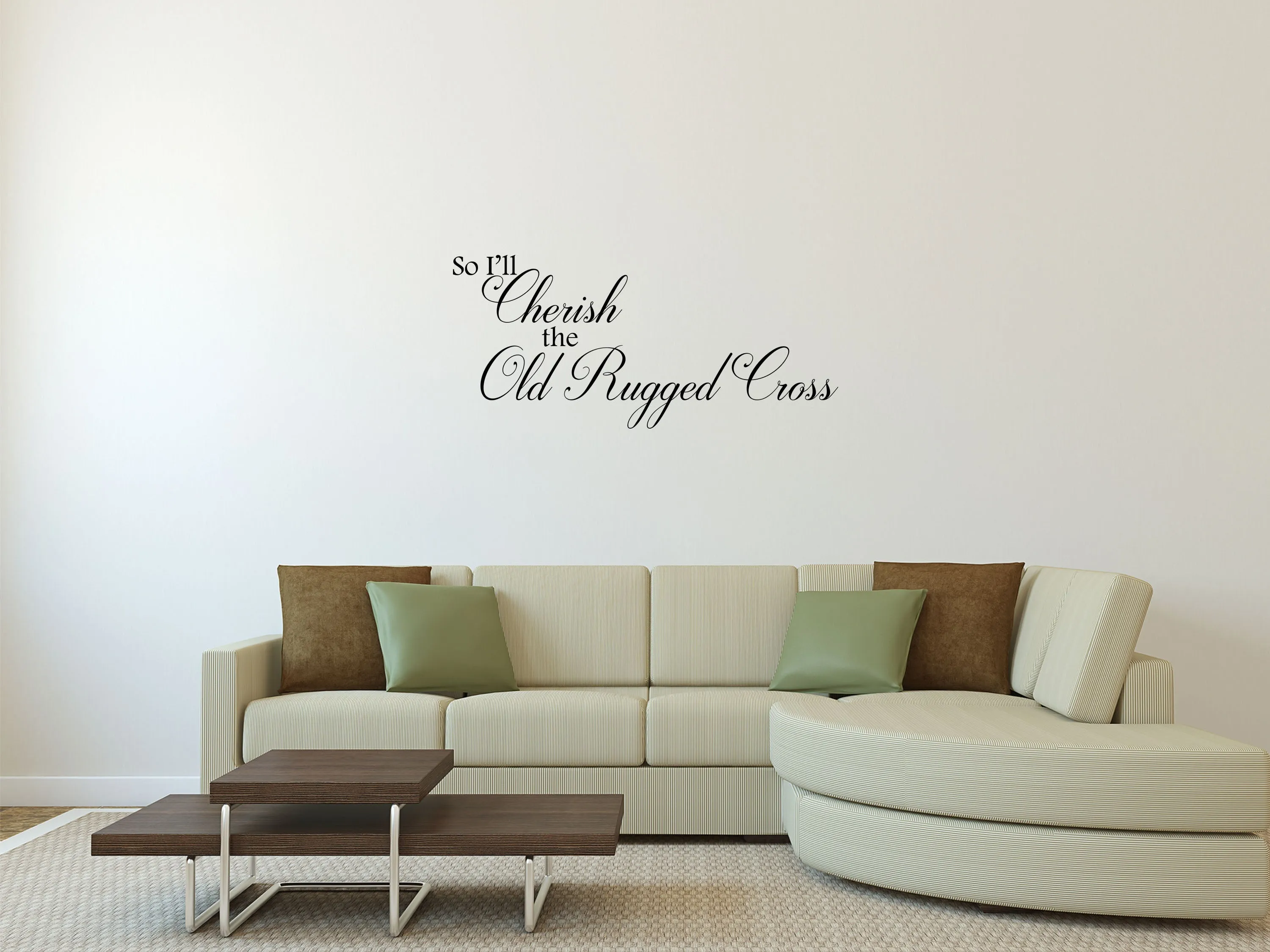So I'll Cherish The Old Rugged Cross Wall Decal