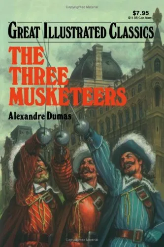 The Three Musketeers (Great Illustrated Classics) Paperback  January 1, 2008